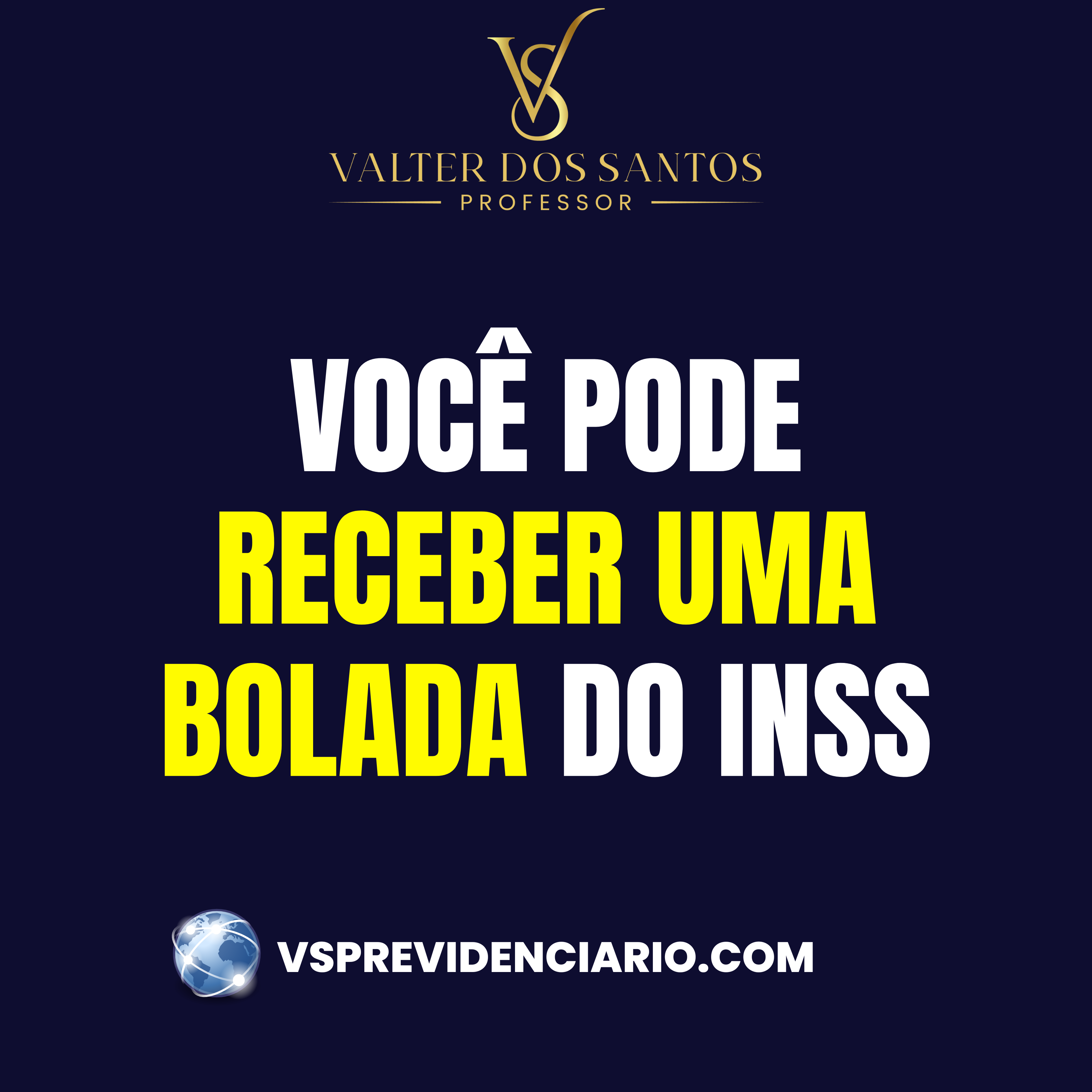 VOCÊ PODE RECEBER UMA BOLADA DO INSS (1) – VS | JUS